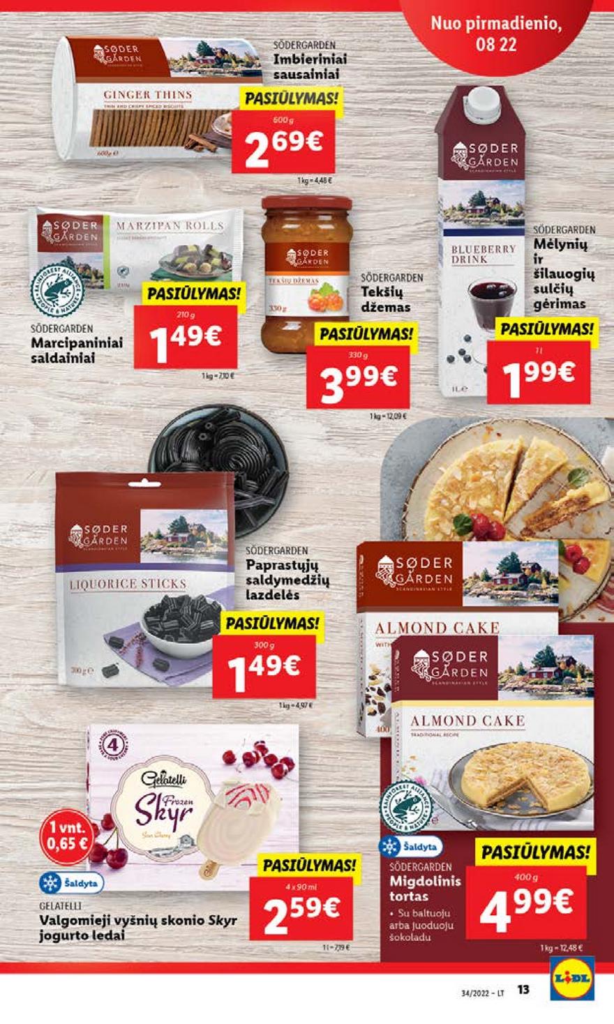 Lidl pasiūlymai akcijos nuo 
  2022-08-22 iki 
  2022-08-28 | Leidinukas.lt puslapis 13
