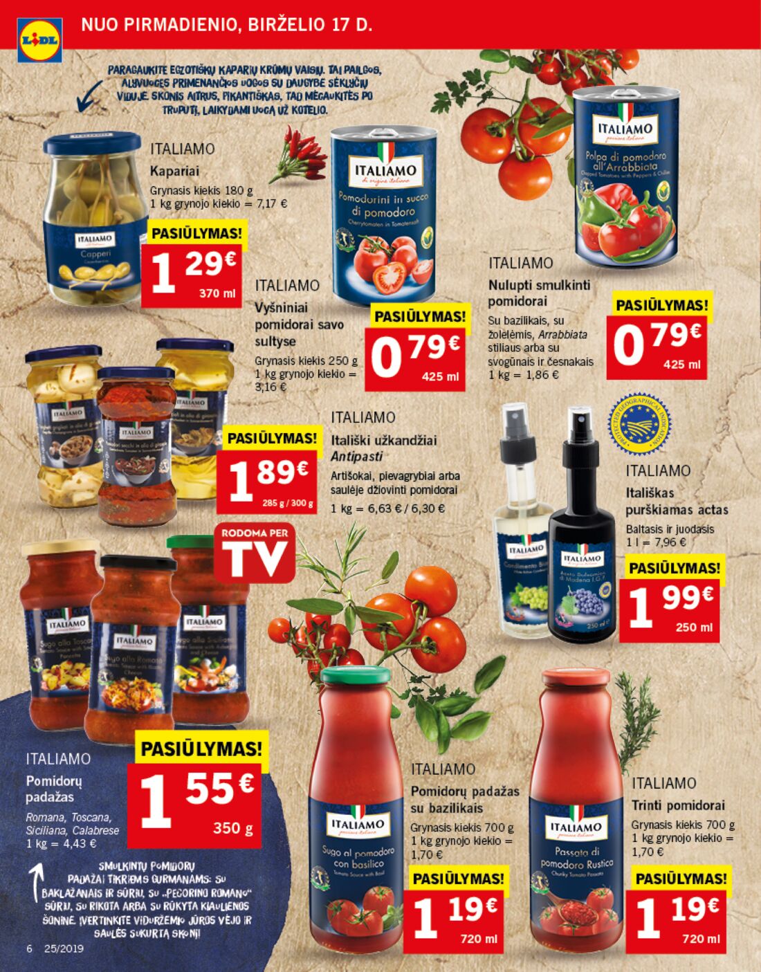 Lidl savaitinis leidinys akcijos nuo 
  2019-06-17 iki 
  2019-06-23 | Leidinukas.lt puslapis 6