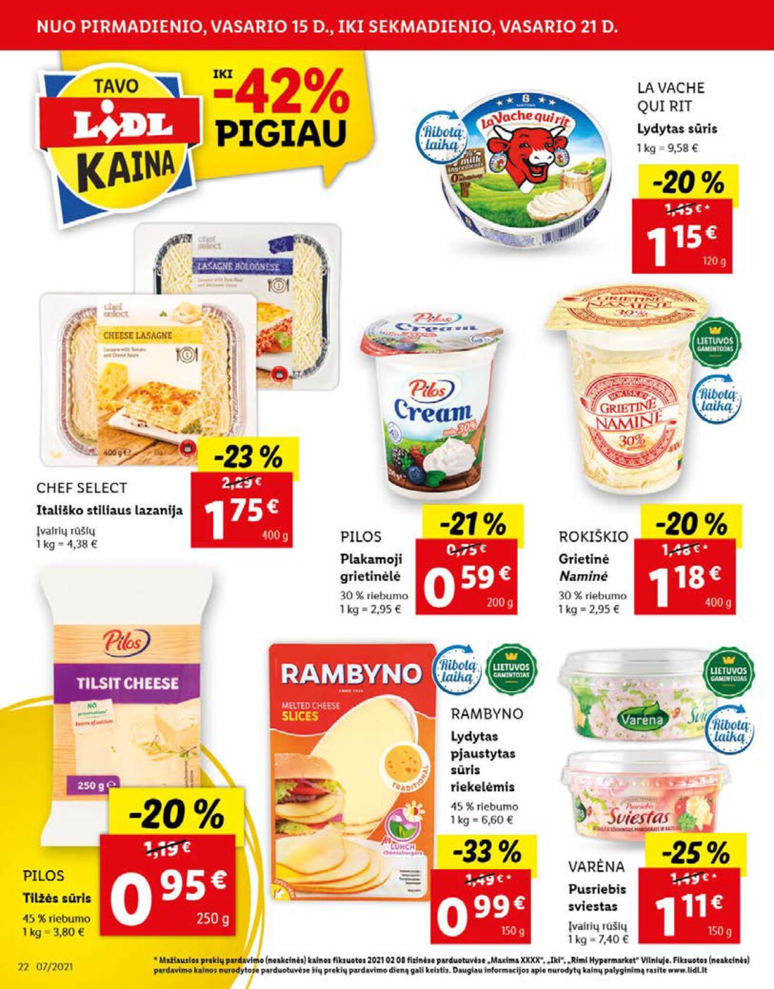 Lidl savaitinis leidinys akcijos nuo 
  2021-02-15 iki 
  2021-02-21 | Leidinukas.lt puslapis 22