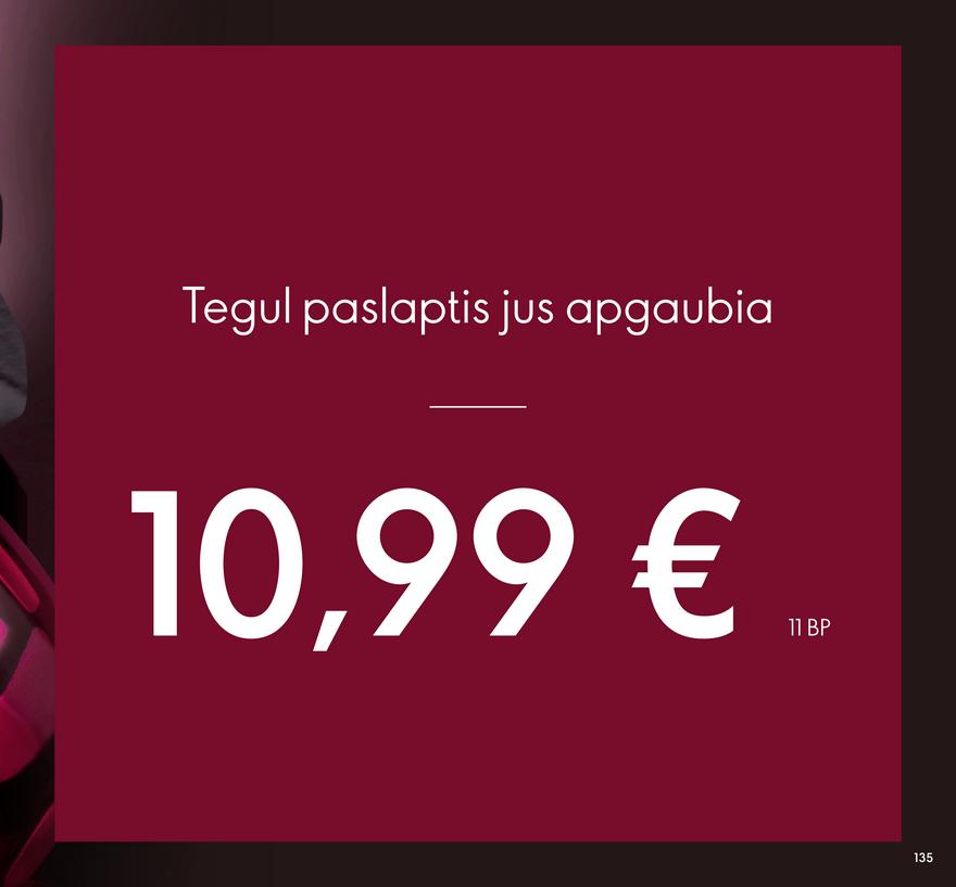 Oriflame katalogas akcijos nuo 
  2022-01-01 iki 
  2022-01-31 | Leidinukas.lt puslapis 135