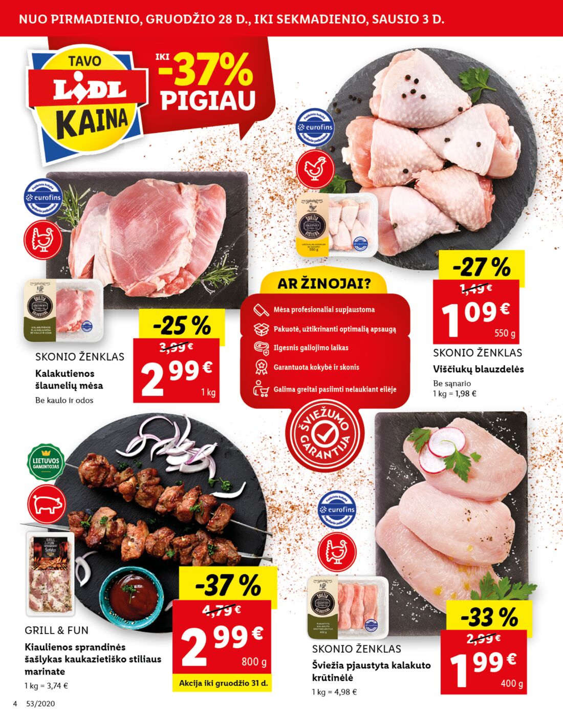 Lidl savaitinis leidinys akcijos nuo 
  2020-12-28 iki 
  2021-01-03 | Leidinukas.lt puslapis 4