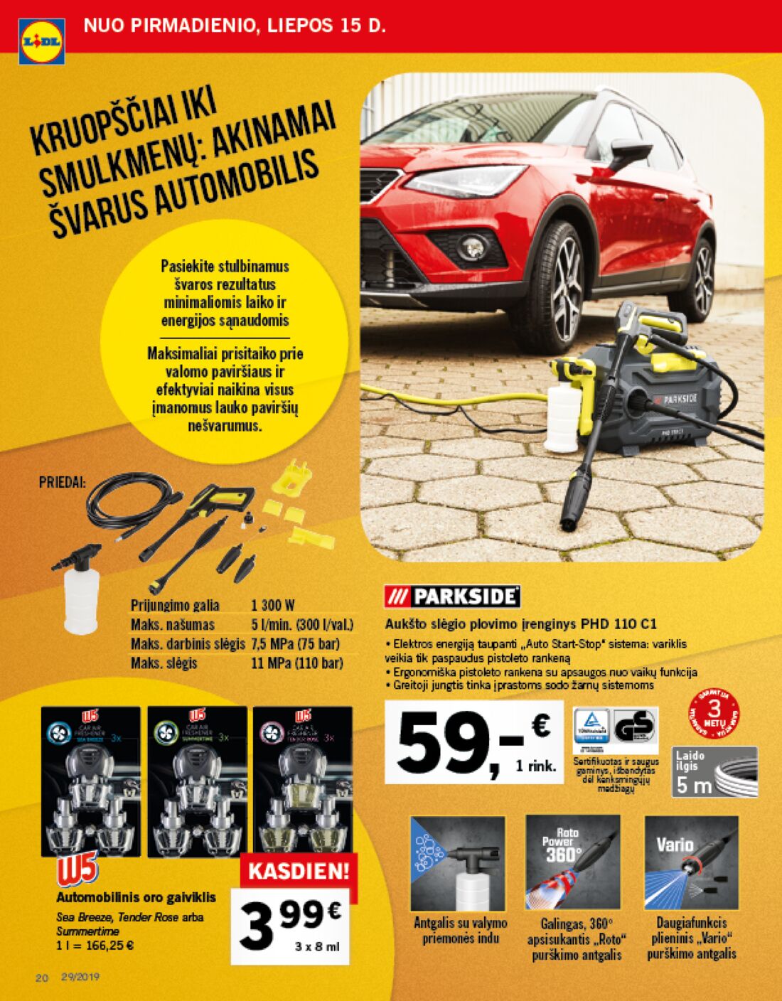 Lidl savaitinis leidinys akcijos nuo 
  2019-07-15 iki 
  2019-07-21 | Leidinukas.lt puslapis 20