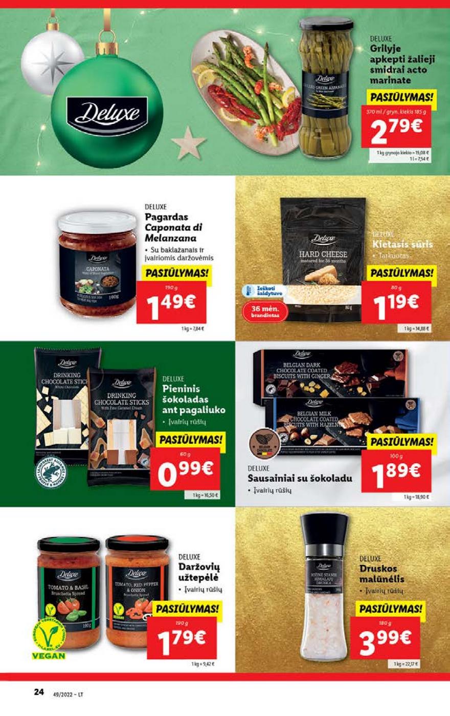 Lidl pasiūlymai akcijos nuo 
  2022-12-05 iki 
  2022-12-11 | Leidinukas.lt puslapis 24