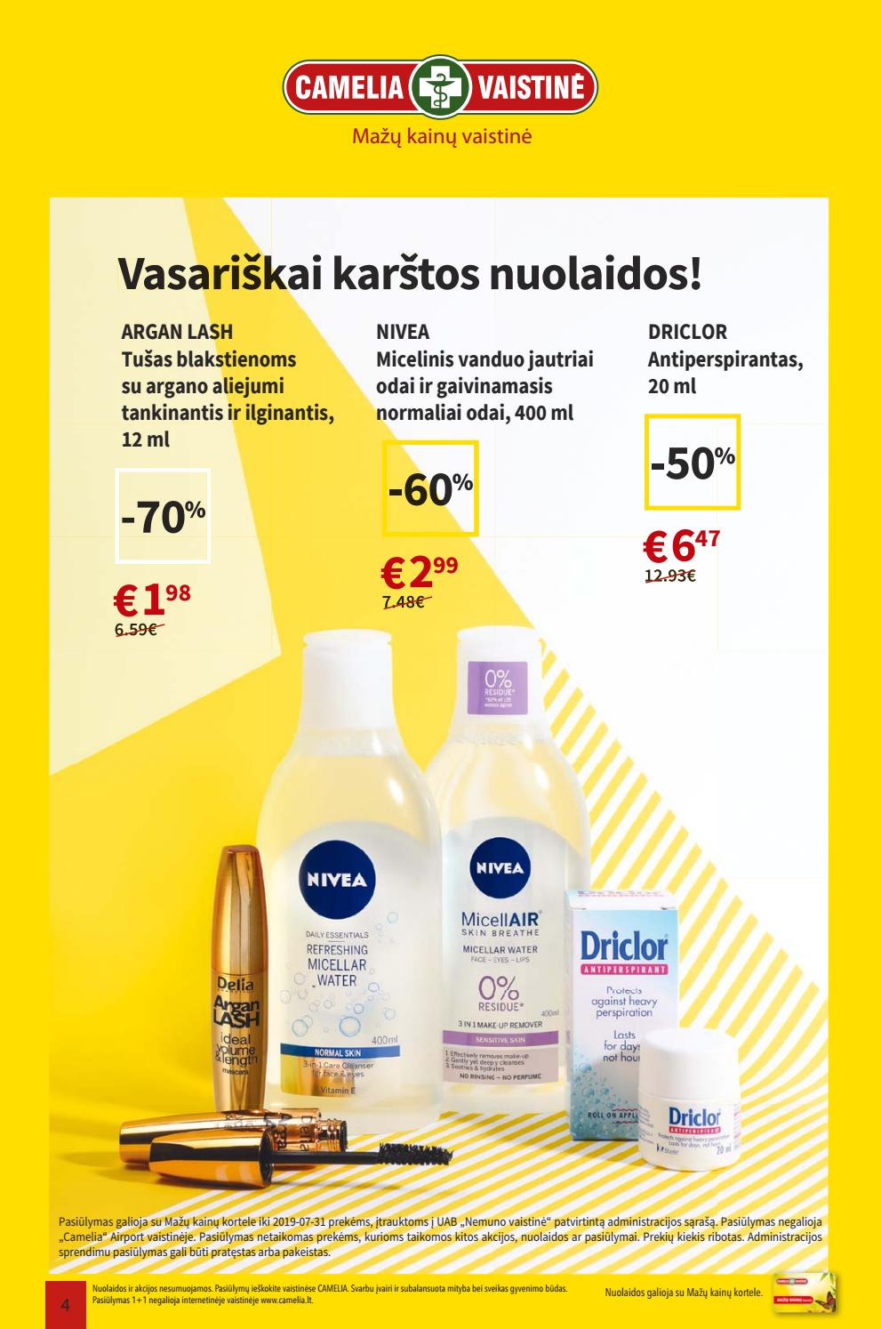 Camelia leidinys akcijos nuo 
  2019-07-01 iki 
  2019-07-31 | Leidinukas.lt puslapis 4