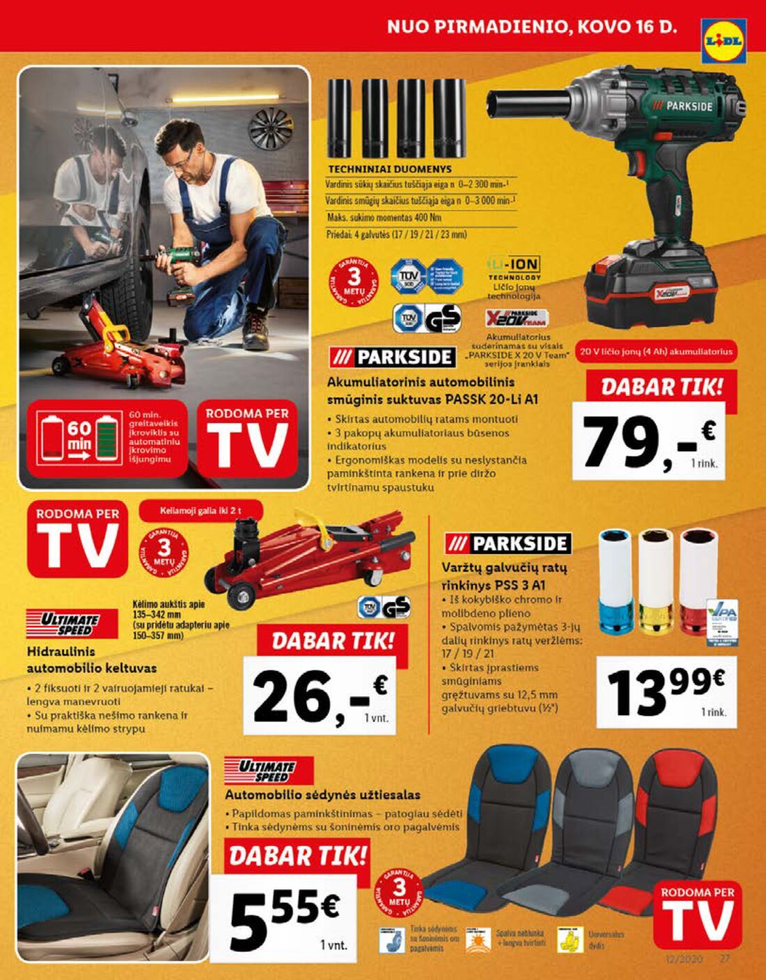 Lidl savaitinis leidinys akcijos nuo 
  2020-03-16 iki 
  2020-03-22 | Leidinukas.lt puslapis 27