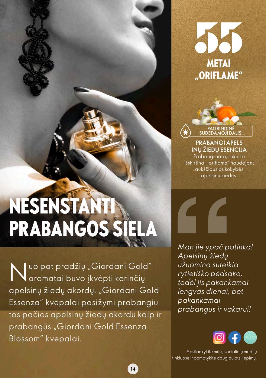 Oriflame katalogas akcijos nuo 
  2022-08-24 iki 
  2022-09-13 | Leidinukas.lt puslapis 14