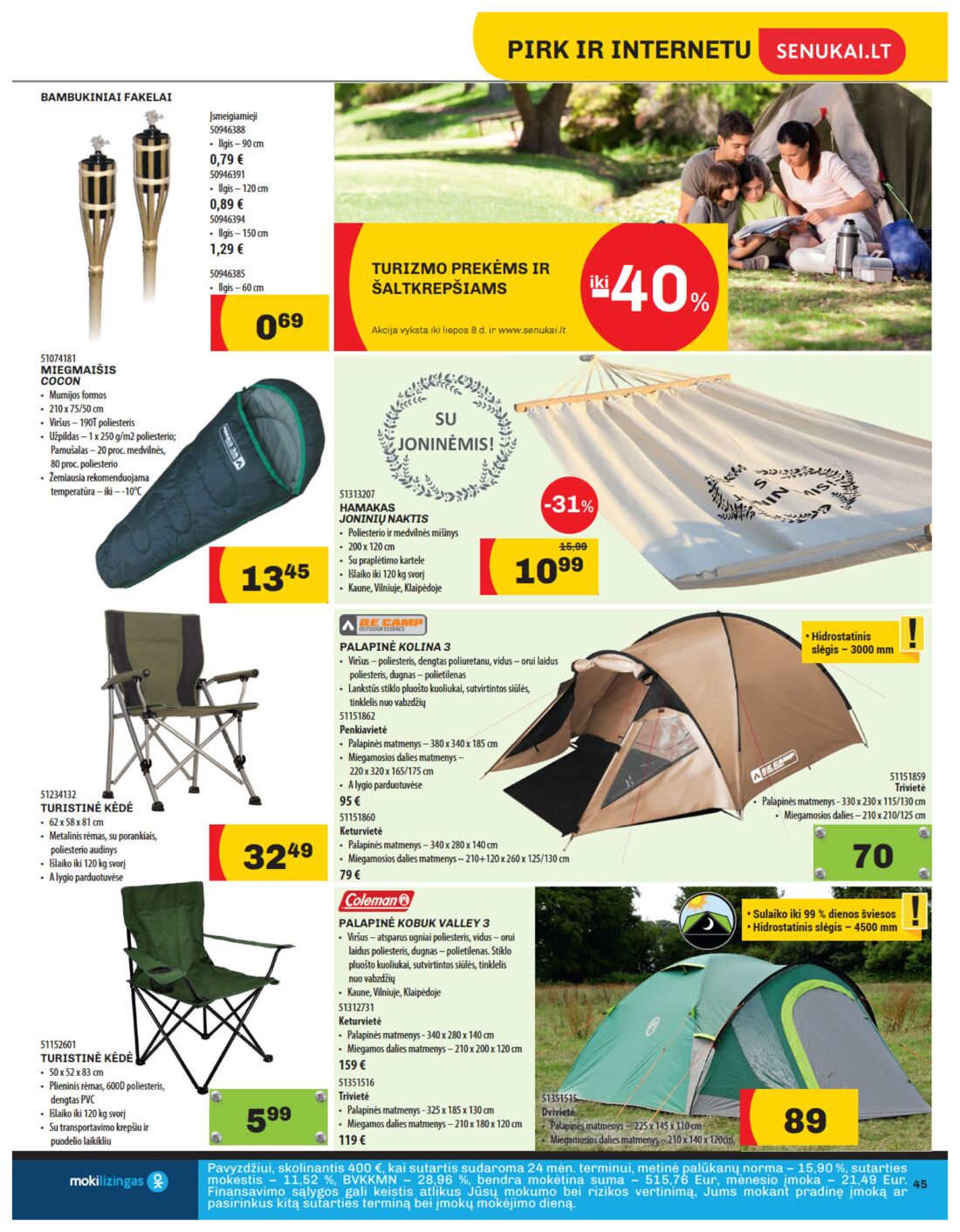 Senukai reklaminis leidinys akcijos nuo 
  2019-06-20 iki 
  2019-07-08 | Leidinukas.lt puslapis 45