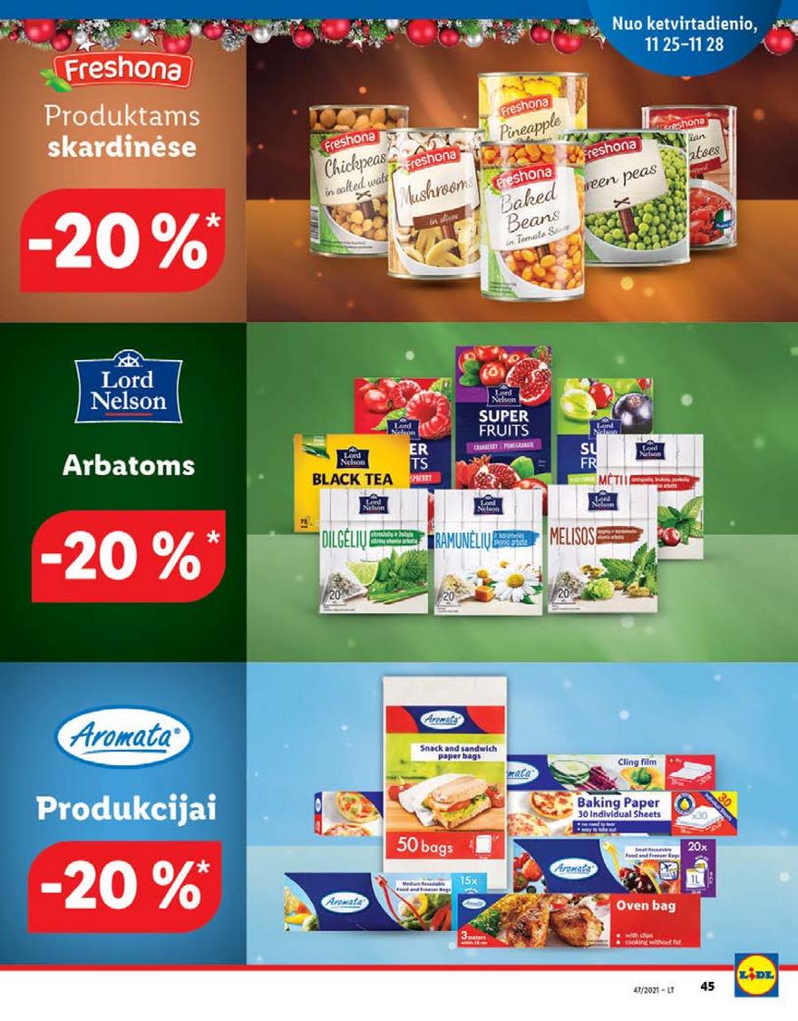 Lidl pasiūlymai akcijos nuo 
  2021-11-22 iki 
  2021-11-28 | Leidinukas.lt puslapis 45