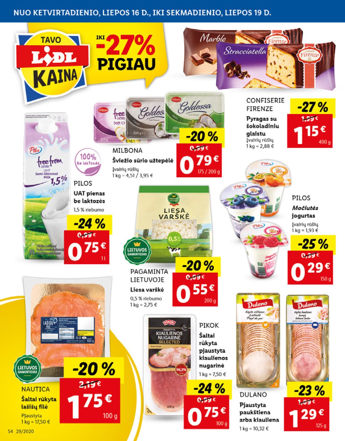 Lidl savaitinis leidinys akcijos nuo 
  2020-07-13 iki 
  2020-07-19 | Leidinukas.lt puslapis 54
