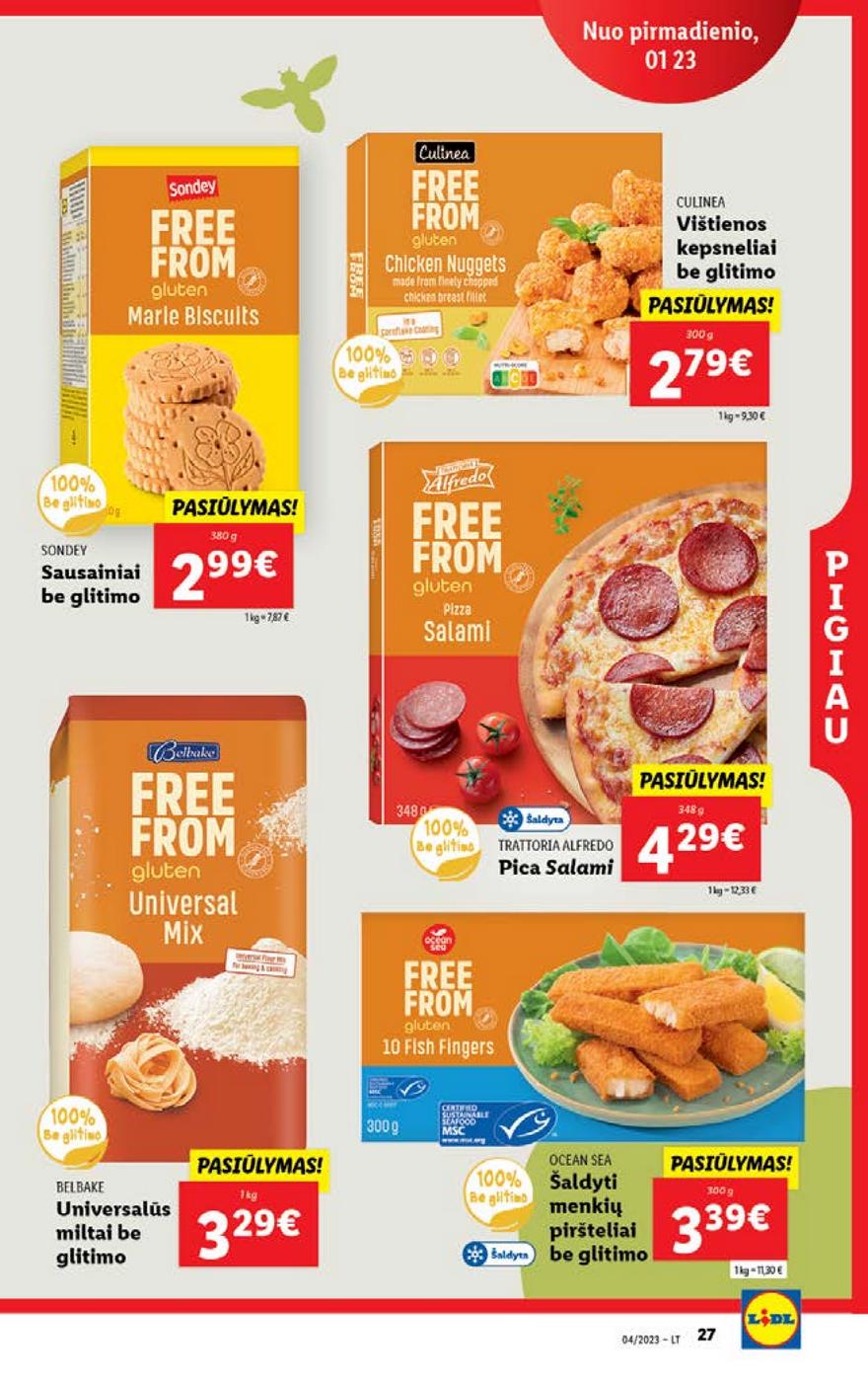 Lidl pasiūlymai akcijos nuo 
  2023-01-23 iki 
  2023-01-29 | Leidinukas.lt puslapis 27