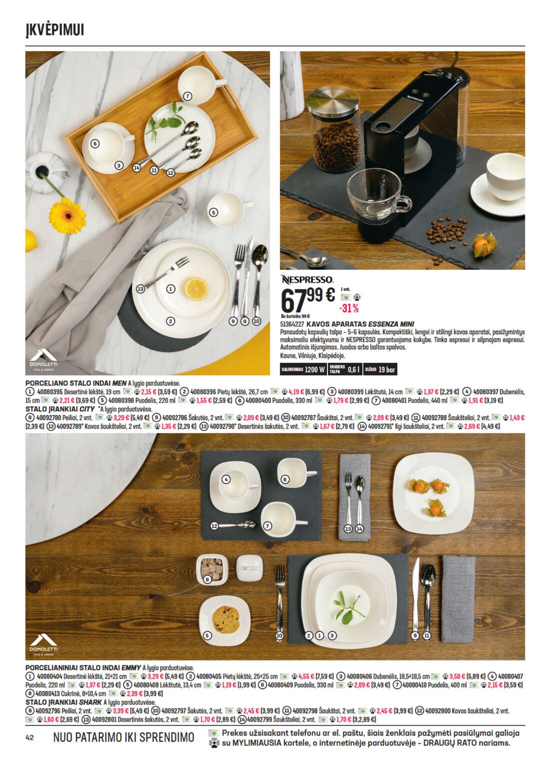 Senukai reklaminis leidinys akcijos nuo 
  2021-03-04 iki 
  2021-03-22 | Leidinukas.lt puslapis 42