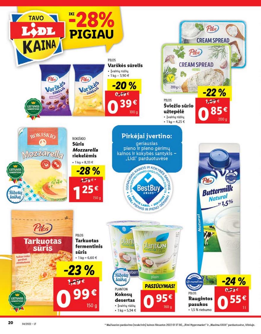 Lidl pasiūlymai akcijos nuo 
  2022-01-24 iki 
  2022-01-30 | Leidinukas.lt puslapis 20