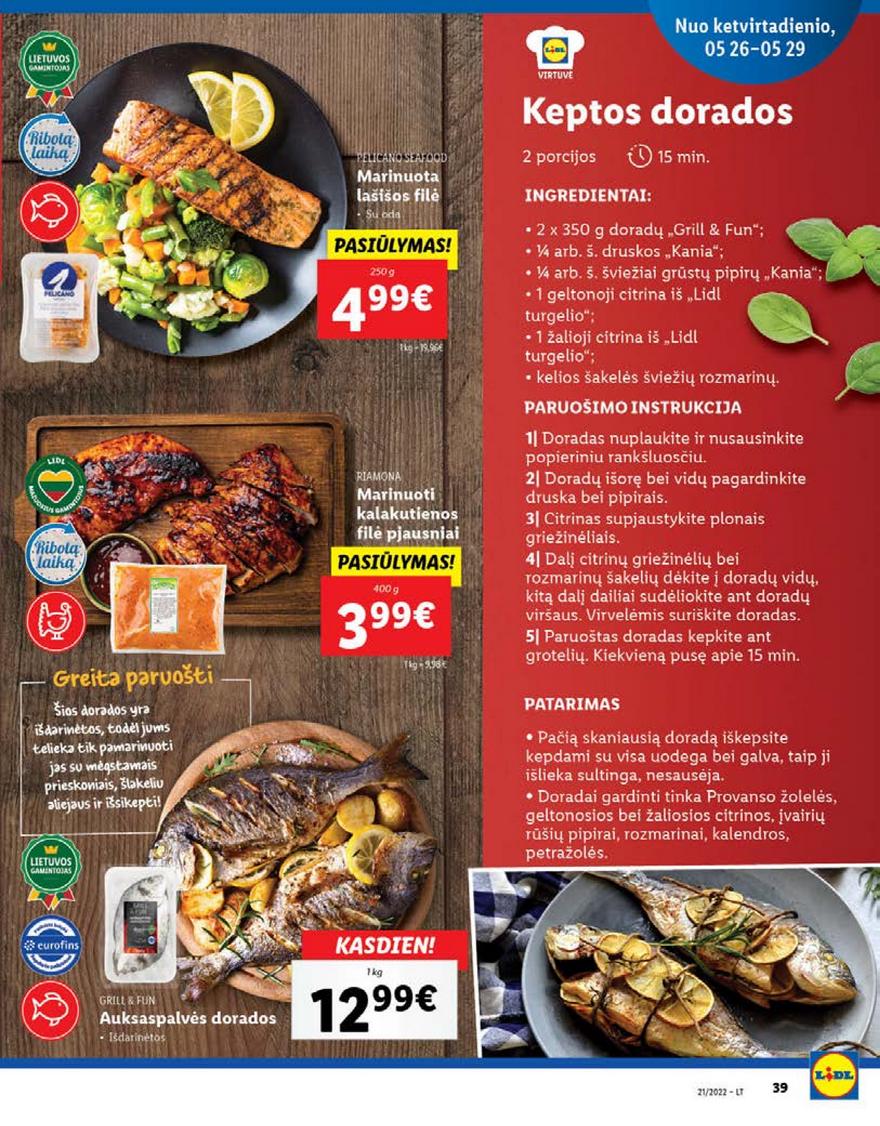 Lidl maisto prekių pasiūlymai akcijos nuo 
  2022-05-23 iki 
  2022-05-29 | Leidinukas.lt puslapis 39