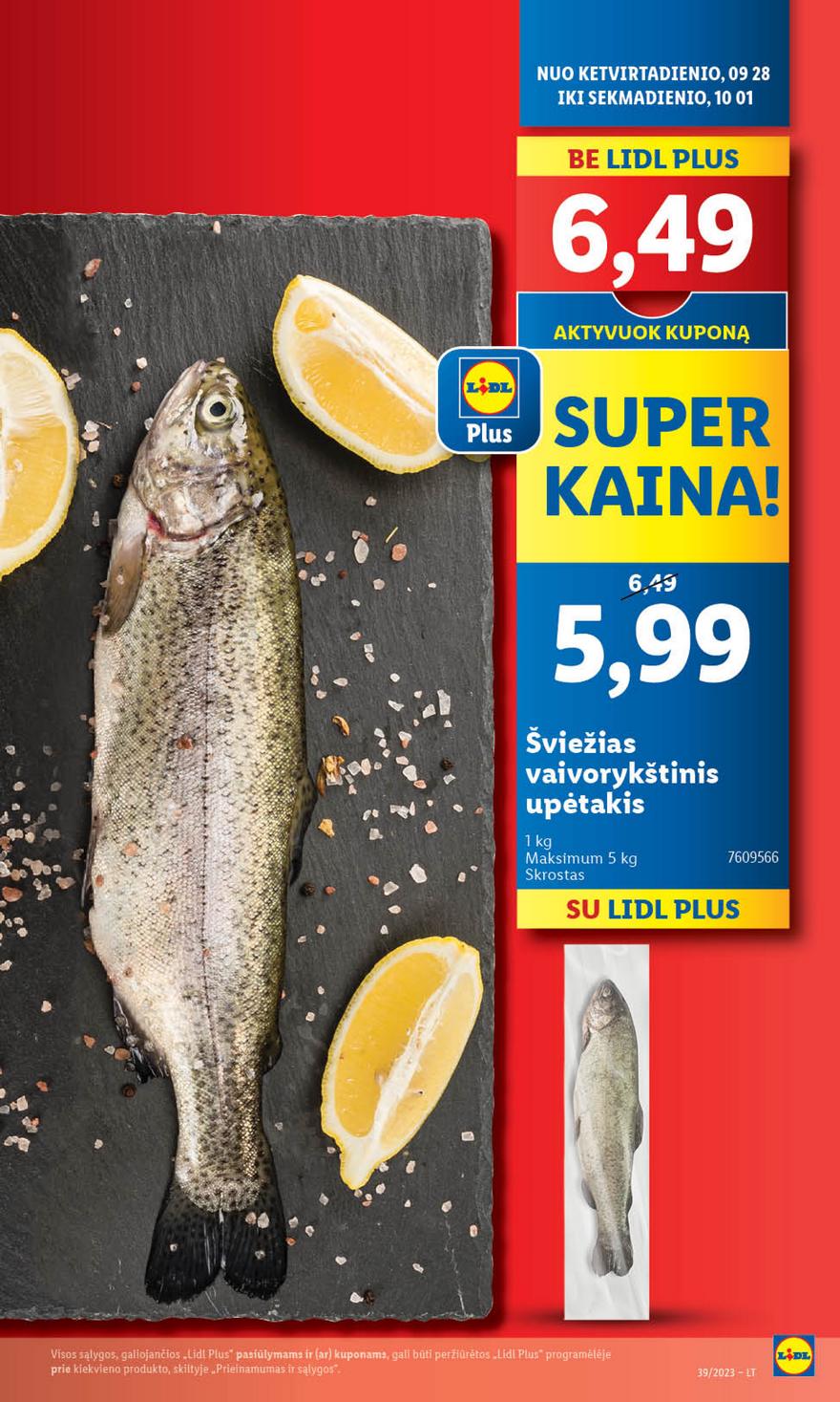Lidl pasiūlymai akcijos nuo 
  2023-09-25 iki 
  2023-10-01 | Leidinukas.lt puslapis 44