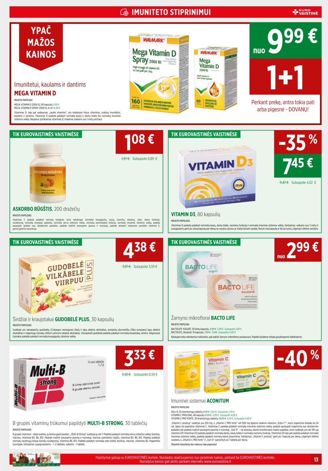 Euro vaistinė leidinys akcijos nuo 
  2019-08-01 iki 
  2019-08-31 | Leidinukas.lt puslapis 13