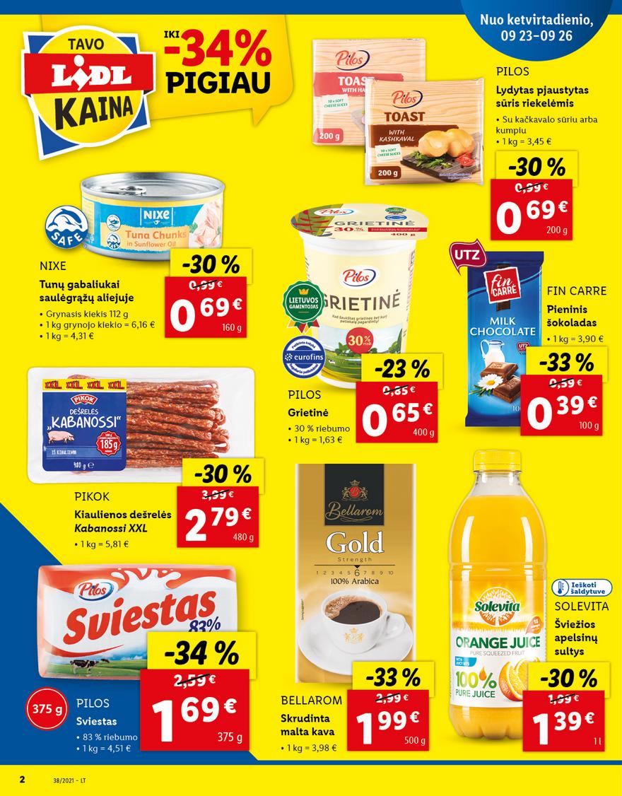 Lidl pasiūlymai akcijos nuo 
  2021-09-23 iki 
  2021-09-26 | Leidinukas.lt puslapis 2