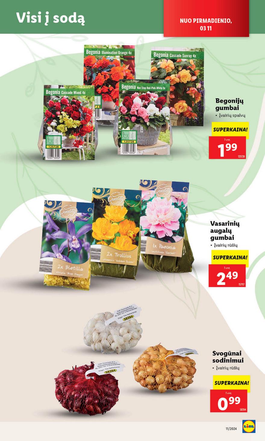 Lidl leidinys akcijos nuo 
  2024-03-11 iki 
  2024-03-17 | Leidinukas.lt puslapis 48
