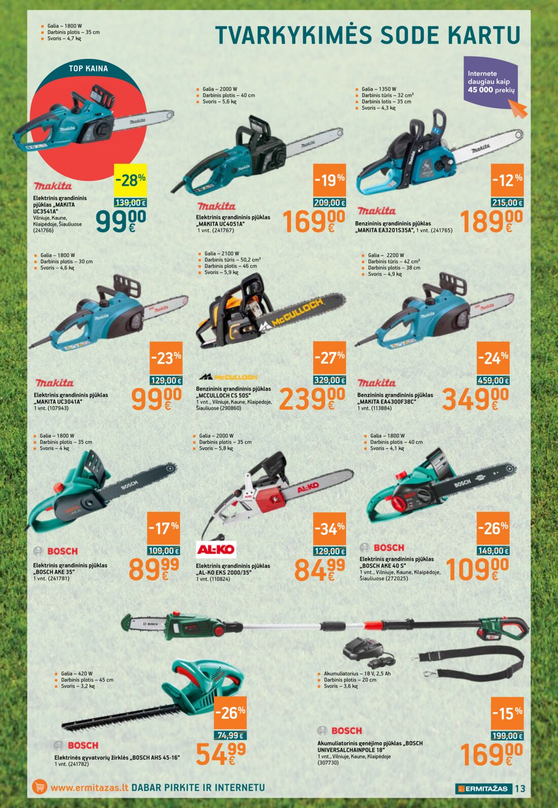 Ermitažas leidinys akcijos nuo 
  2019-06-06 iki 
  2019-06-26 | Leidinukas.lt puslapis 13