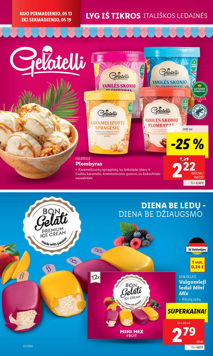 Lidl leidinys akcijos nuo 
  2024-05-13 iki 
  2024-05-19 | Leidinukas.lt puslapis 22