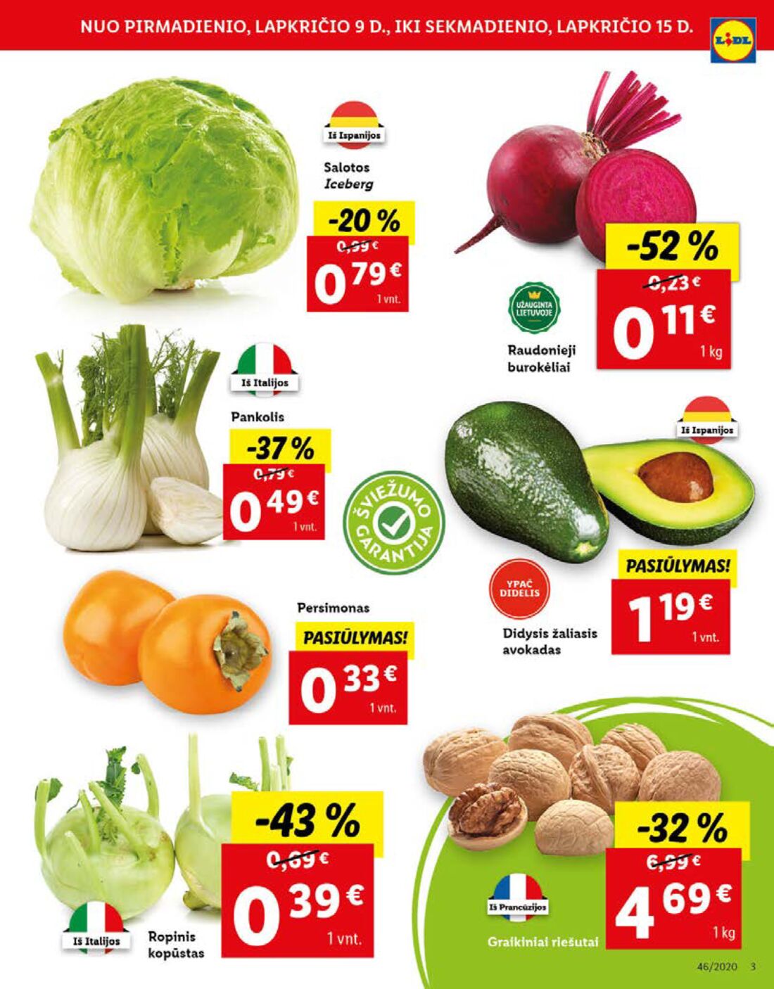 Lidl savaitinis leidinys akcijos nuo 
  2020-11-09 iki 
  2020-11-15 | Leidinukas.lt puslapis 3