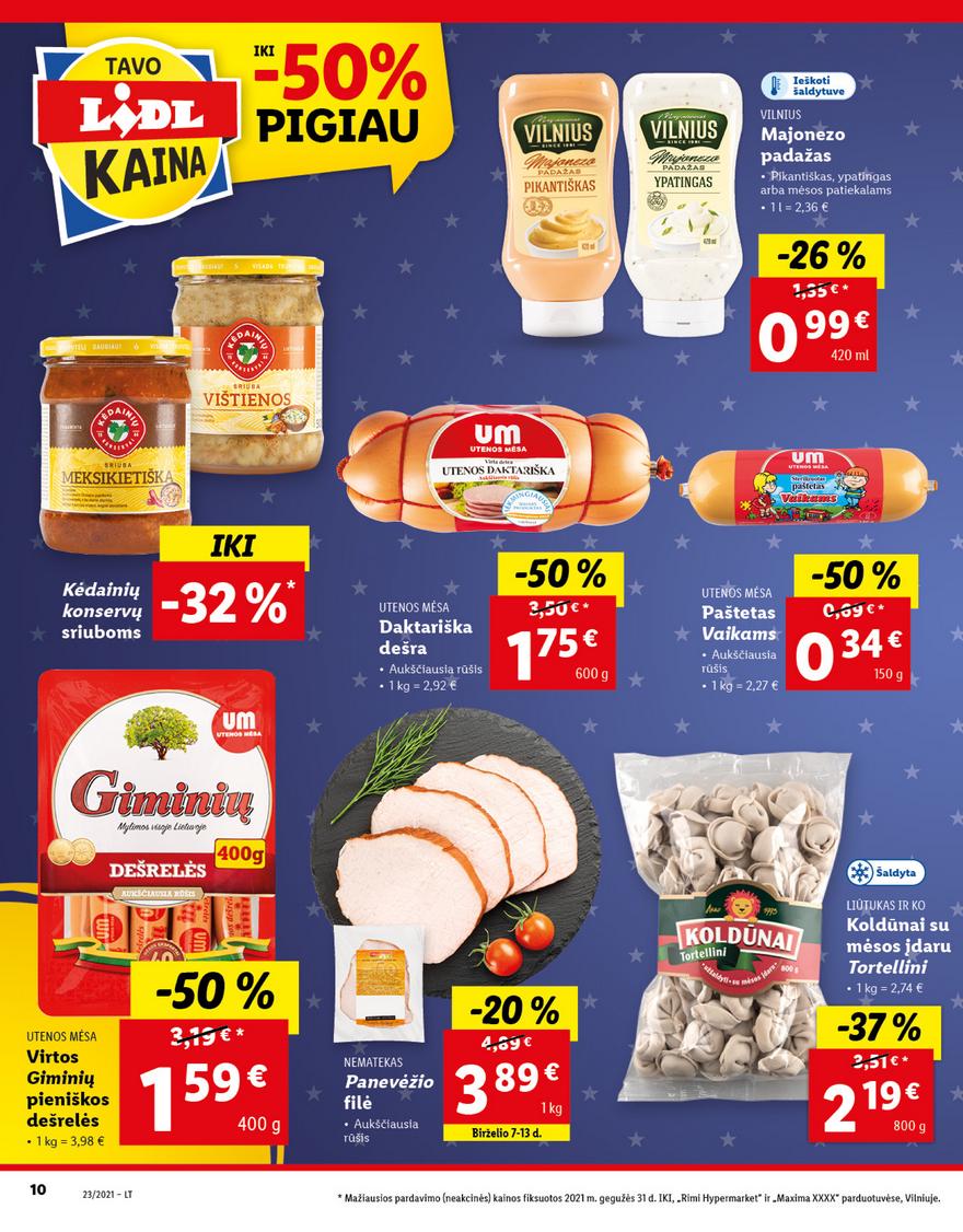 Lidl maisto prekių pasiūlymai akcijos nuo 
  2021-06-07 iki 
  2021-06-13 | Leidinukas.lt puslapis 10