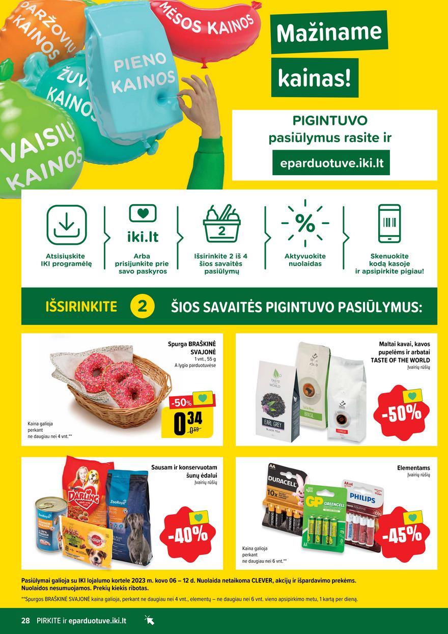 Iki leidinys akcijos nuo 
  2023-03-06 iki 
  2023-03-12 | Leidinukas.lt puslapis 28