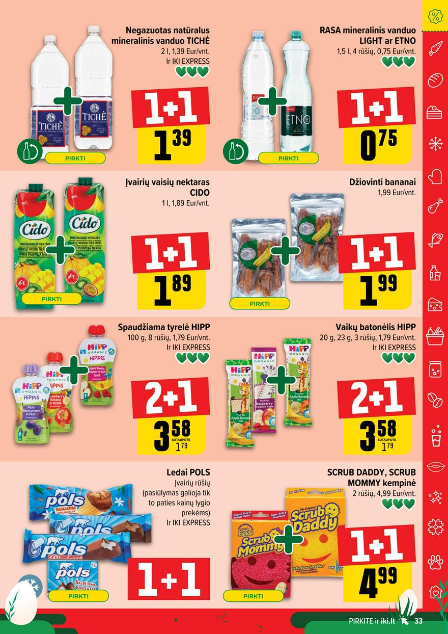 Iki leidinys 14 akcijos nuo 
  2025-03-31 iki 
  2025-04-06 | Leidinukas.lt puslapis 33