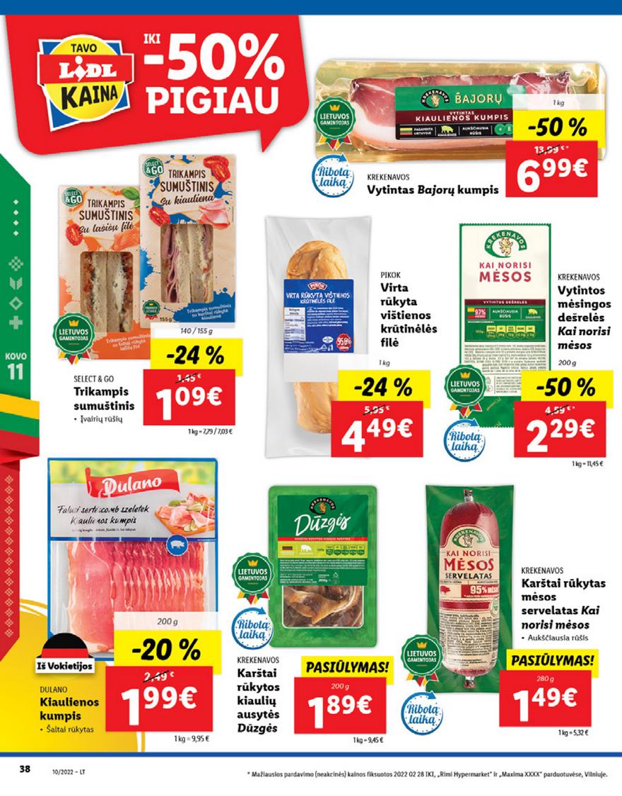 Ldil maisto leidinys akcijos nuo 
  2022-03-07 iki 
  2022-03-13 | Leidinukas.lt puslapis 38