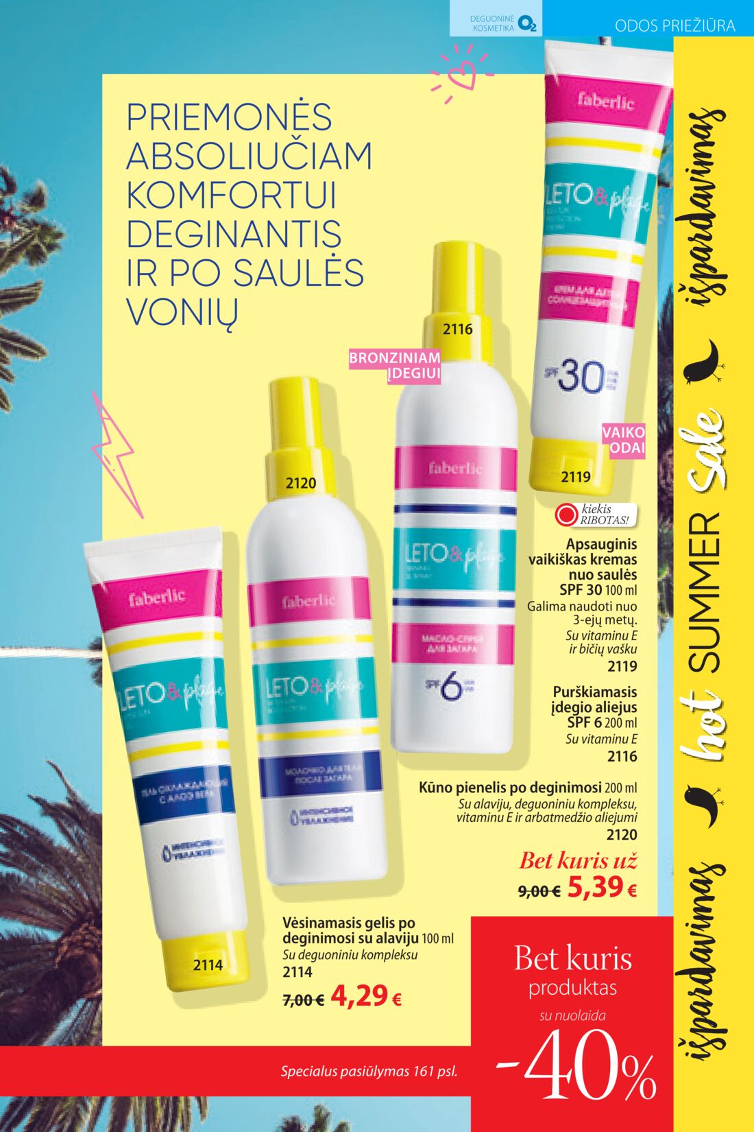 Faberlic leidinys akcijos nuo 
  2019-07-22 iki 
  2019-08-11 | Leidinukas.lt puslapis 161
