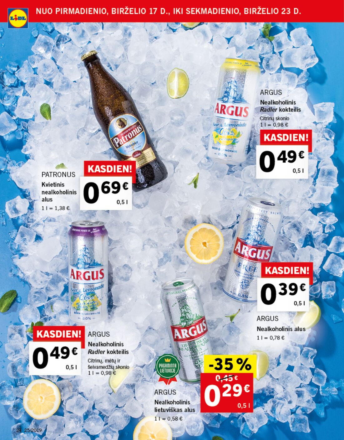 Lidl savaitinis leidinys akcijos nuo 
  2019-06-17 iki 
  2019-06-23 | Leidinukas.lt puslapis 24