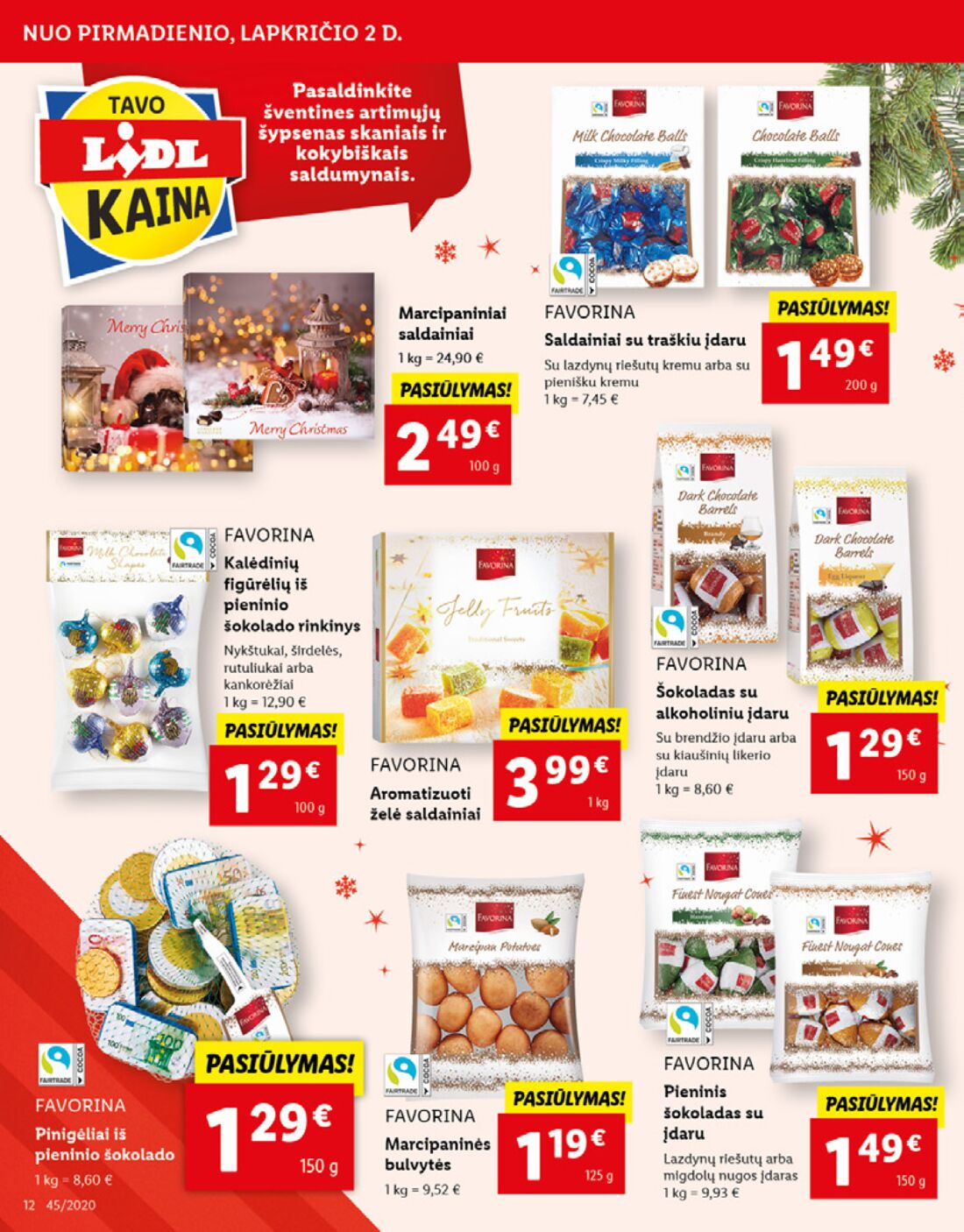 Lidl savaitinis leidinys akcijos nuo 
  2020-11-02 iki 
  2020-11-08 | Leidinukas.lt puslapis 12