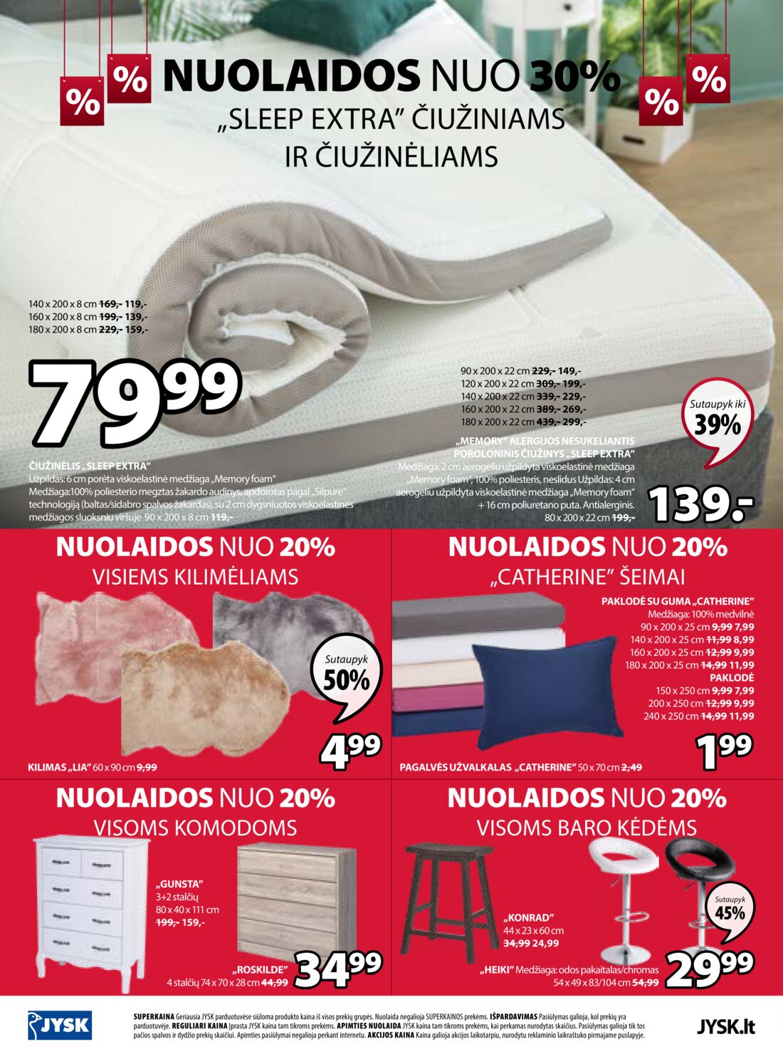 Jysk leidinys akcijos nuo 
  2019-07-09 iki 
  2019-07-22 | Leidinukas.lt puslapis 24