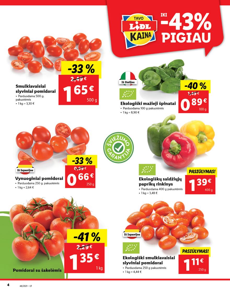 Lidl maisto prekių pasiūlymai akcijos nuo 
  2021-11-15 iki 
  2021-11-21 | Leidinukas.lt puslapis 4