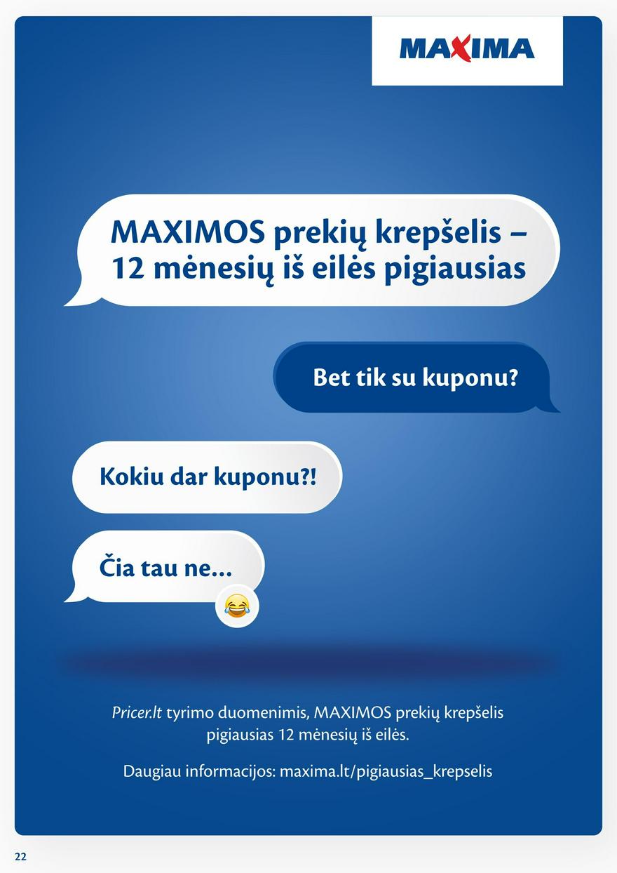 Maxima leidinys akcijos nuo 
  2024-05-21 iki 
  2024-05-27 | Leidinukas.lt puslapis 22