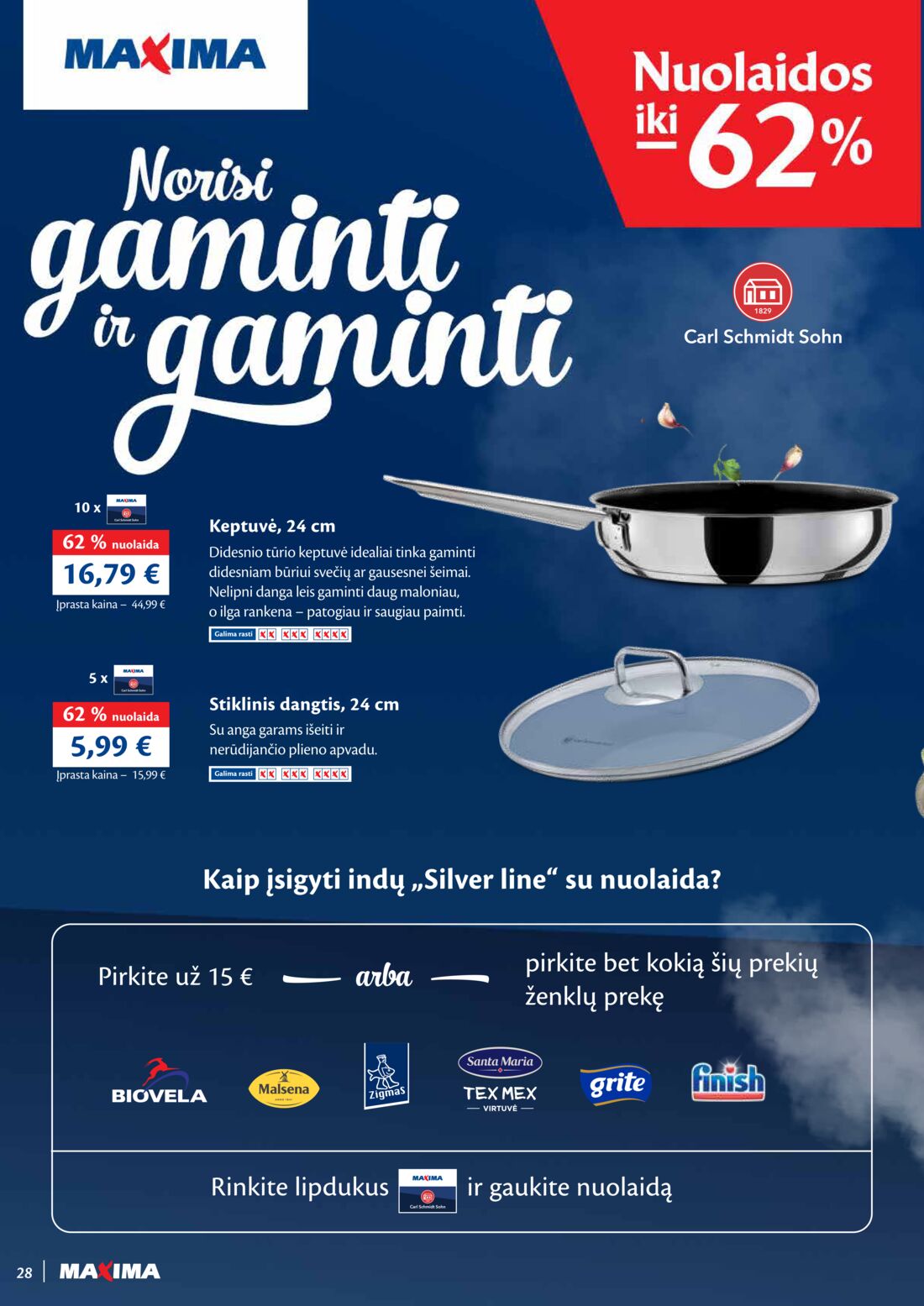 Maxima kaininis leidinys akcijos nuo 
  2020-11-24 iki 
  2020-11-30 | Leidinukas.lt puslapis 28