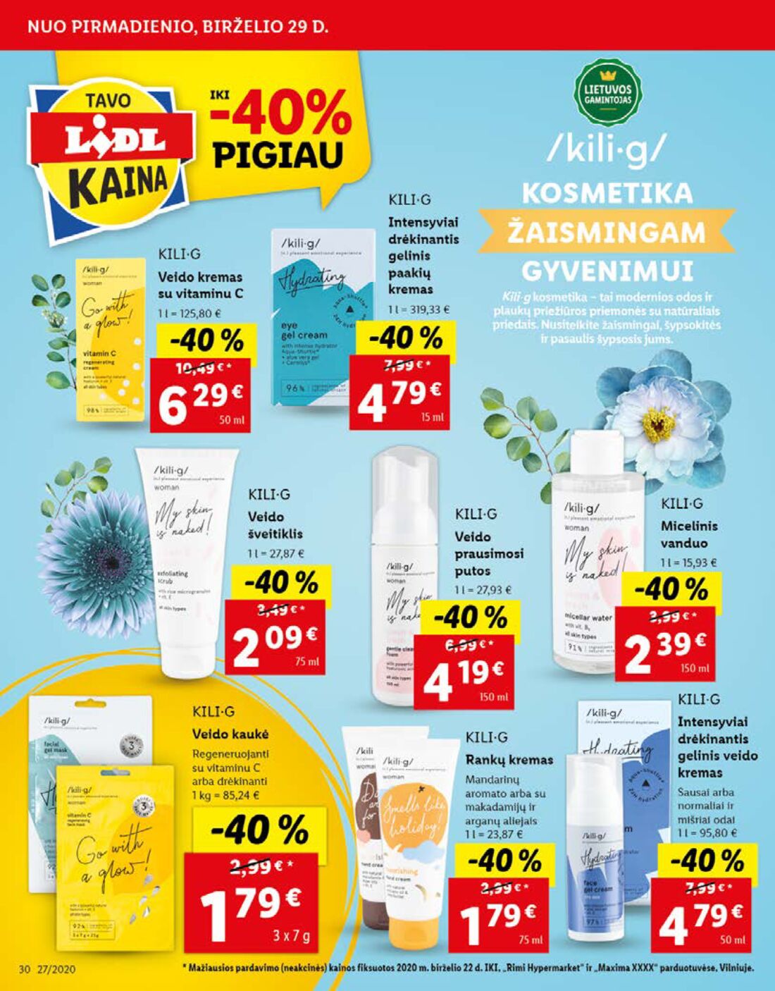 Lidl savaitinis leidinys akcijos nuo 
  2020-06-29 iki 
  2020-07-05 | Leidinukas.lt puslapis 30