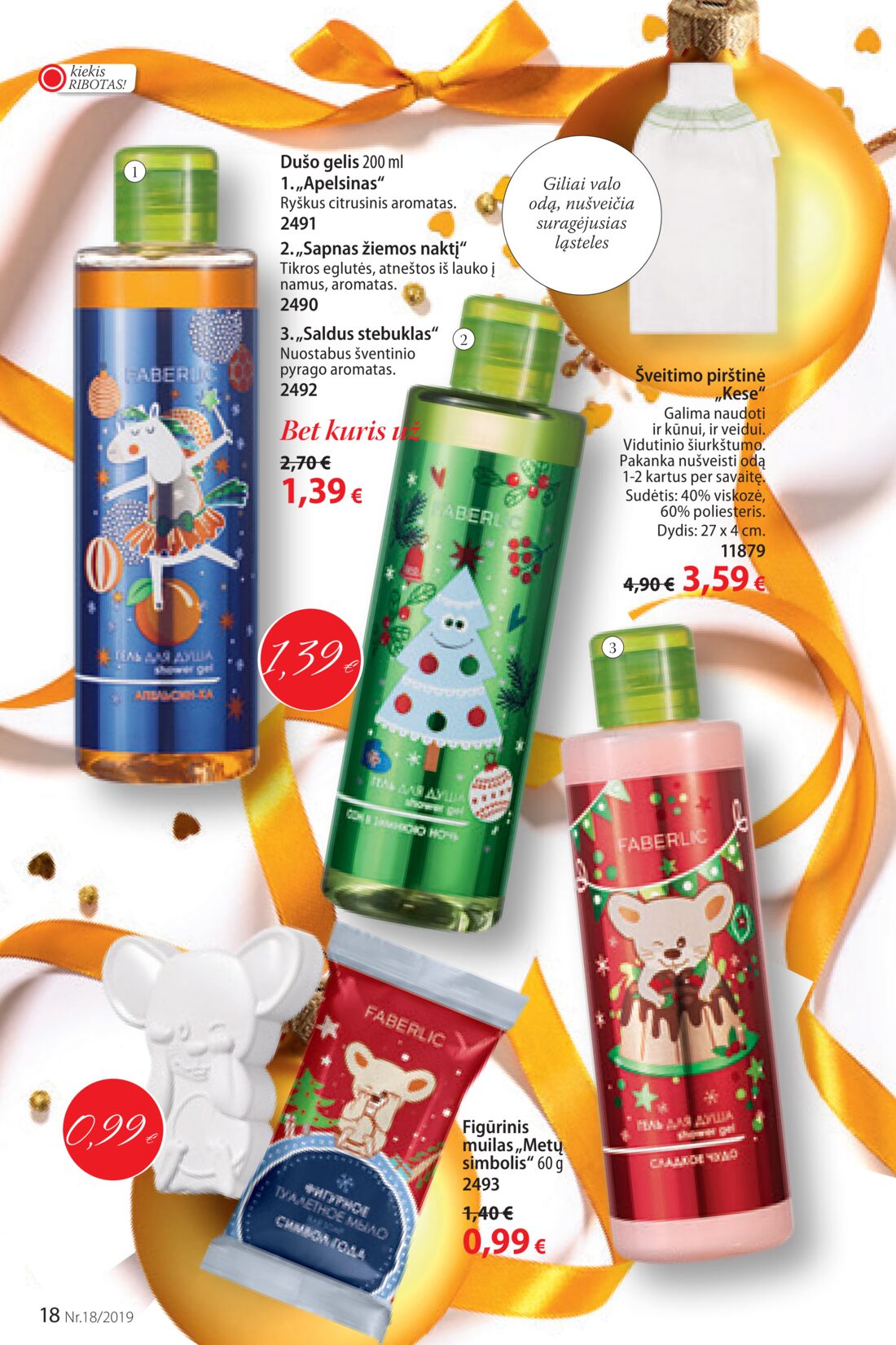 Faberlic leidinys akcijos nuo 
  2019-12-09 iki 
  2019-12-29 | Leidinukas.lt puslapis 18