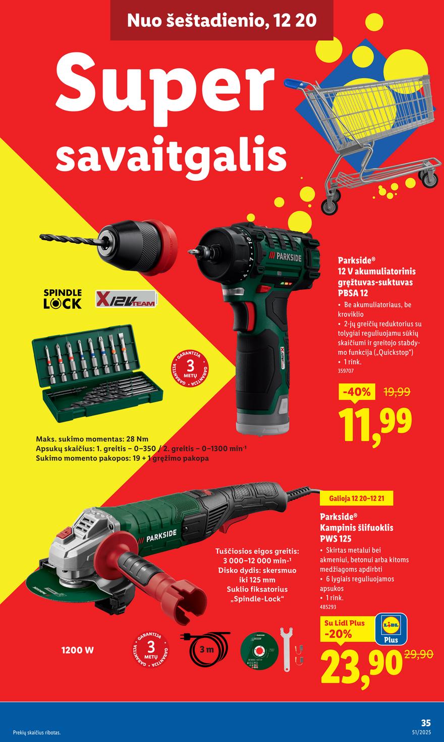 Lidl leidinys akcijos nuo 
  2025-12-15 iki 
  2025-12-21 | Leidinukas.lt puslapis 35