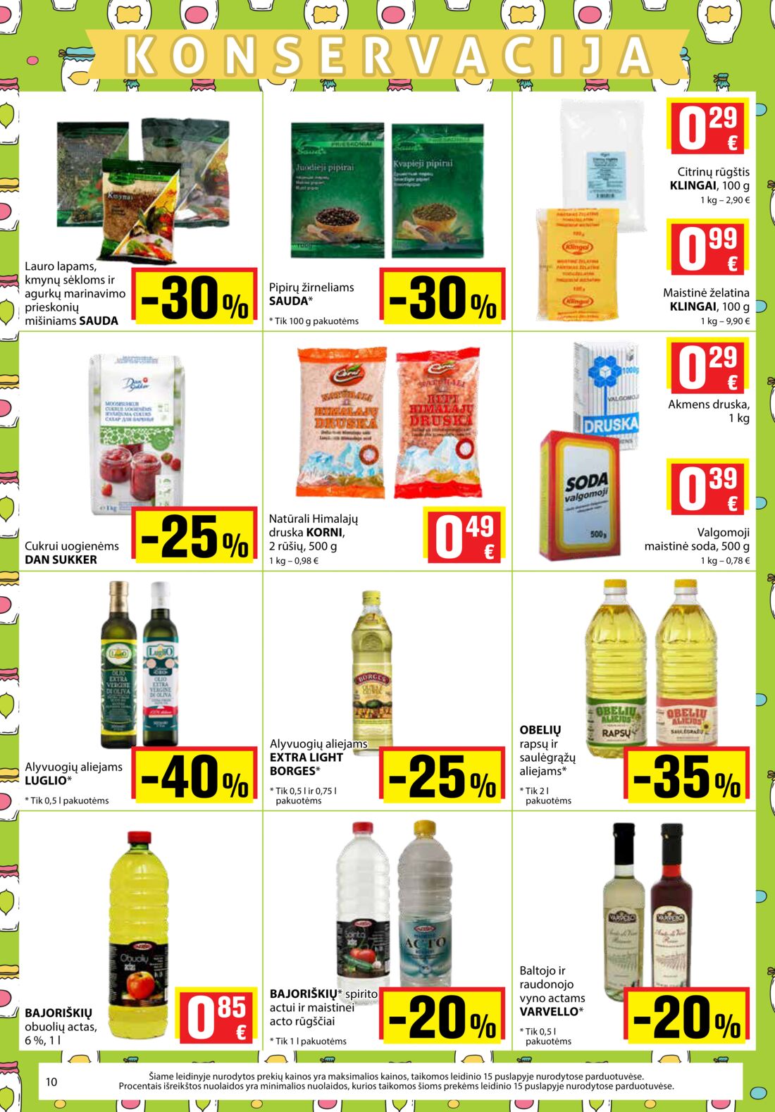 Aibė leidinys akcijos nuo 
  2020-08-20 iki 
  2020-09-01 | Leidinukas.lt puslapis 10