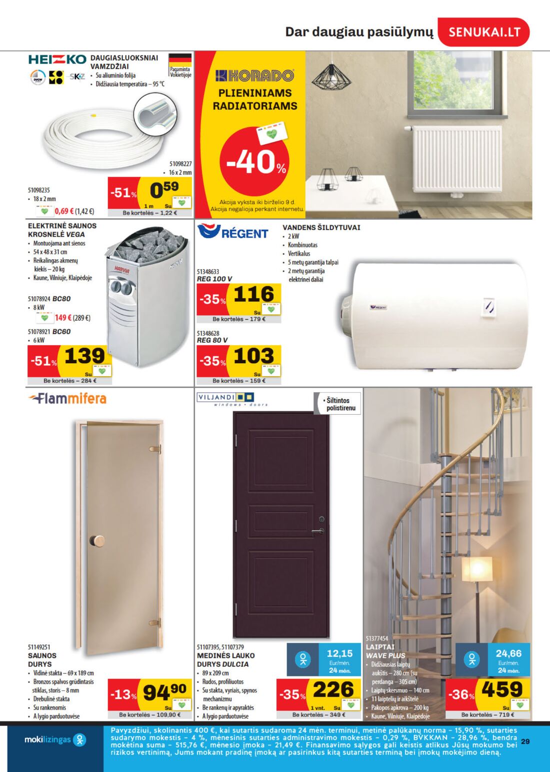 Senukai reklaminis leidinys akcijos nuo 
  2020-05-20 iki 
  2020-06-08 | Leidinukas.lt puslapis 29