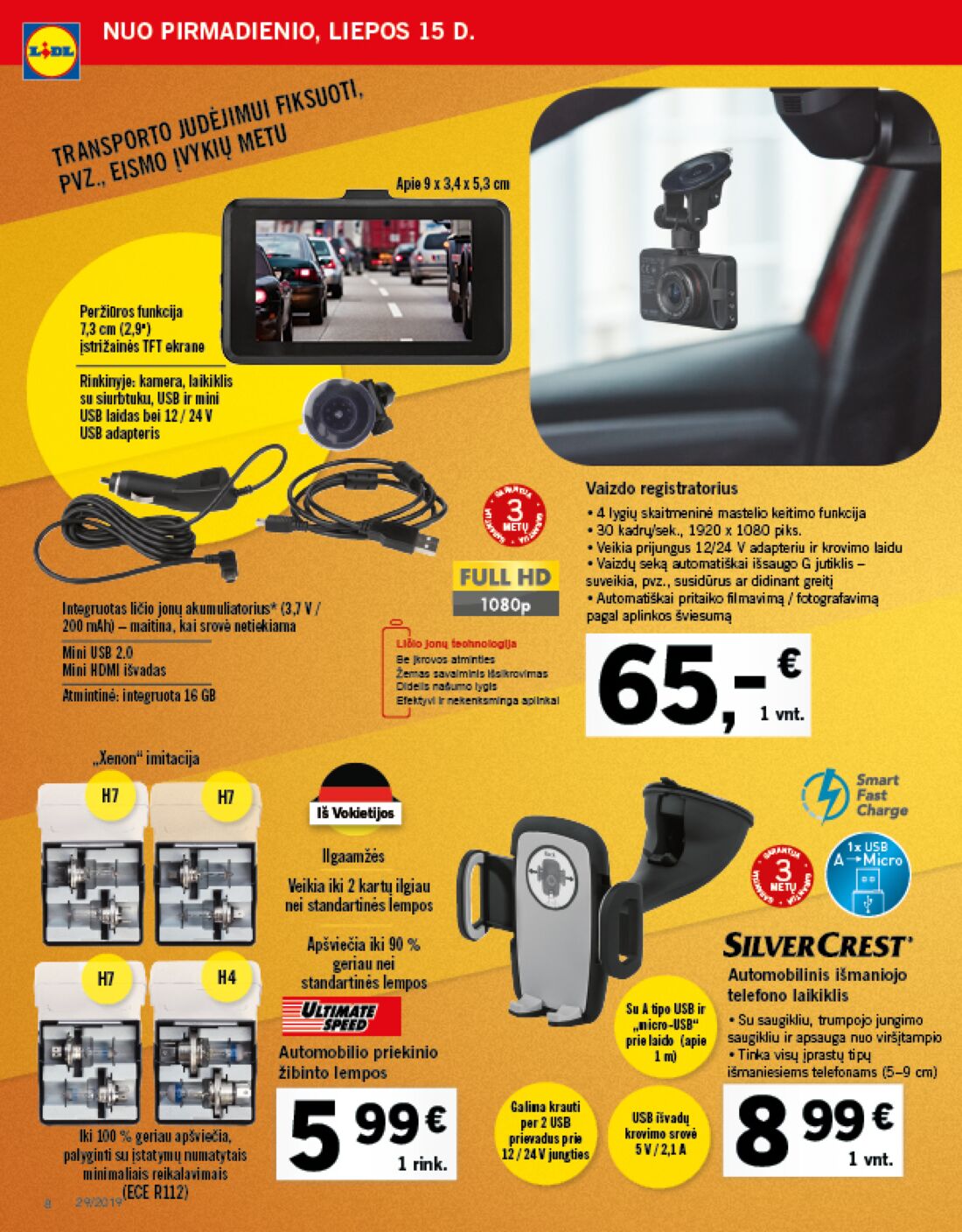 Lidl savaitinis leidinys akcijos nuo 
  2019-07-15 iki 
  2019-07-21 | Leidinukas.lt puslapis 22