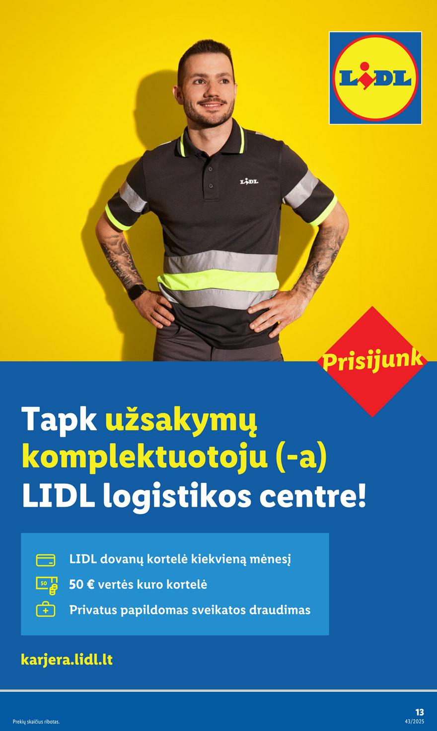 Lidl leidinys akcijos nuo 
  2025-10-20 iki 
  2025-10-26 | Leidinukas.lt puslapis 13