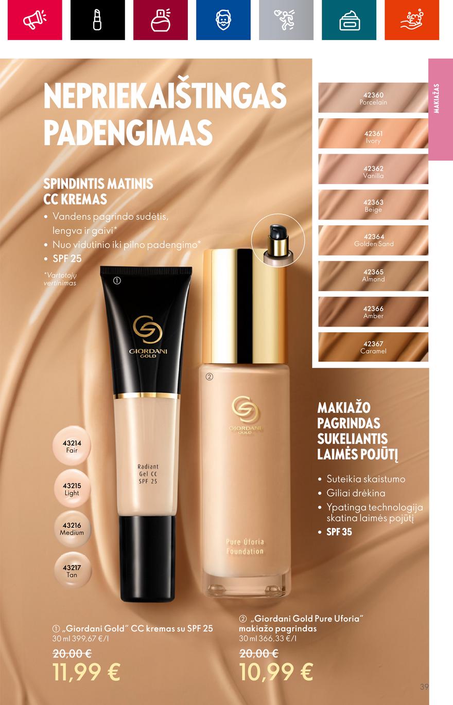 Oriflame leidinys akcijos nuo 
  2023-08-02 iki 
  2023-08-22 | Leidinukas.lt puslapis 41