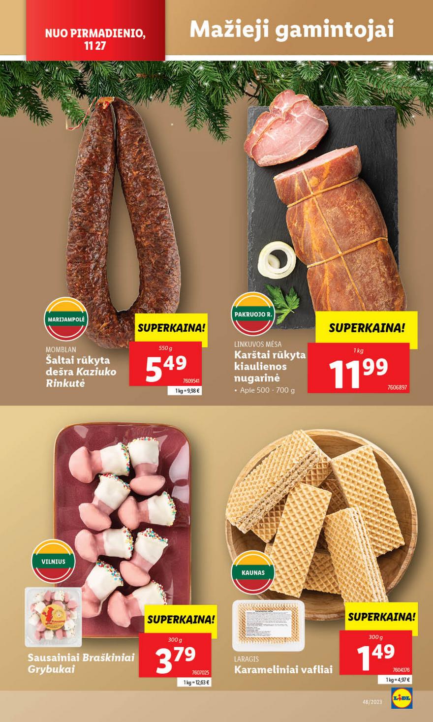 Lidl pasiūlymai akcijos nuo 
  2023-11-27 iki 
  2023-12-03 | Leidinukas.lt puslapis 13