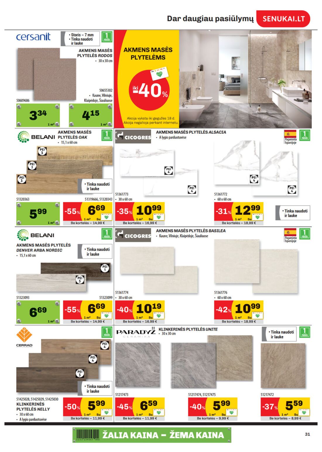 Senukai reklaminis leidinys akcijos nuo 
  2020-04-28 iki 
  2020-05-18 | Leidinukas.lt puslapis 31
