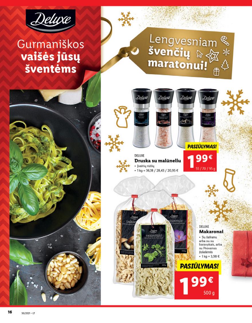 Lidl maisto prekių pasiūlymai akcijos nuo 
  2021-12-13 iki 
  2021-12-19 | Leidinukas.lt puslapis 16