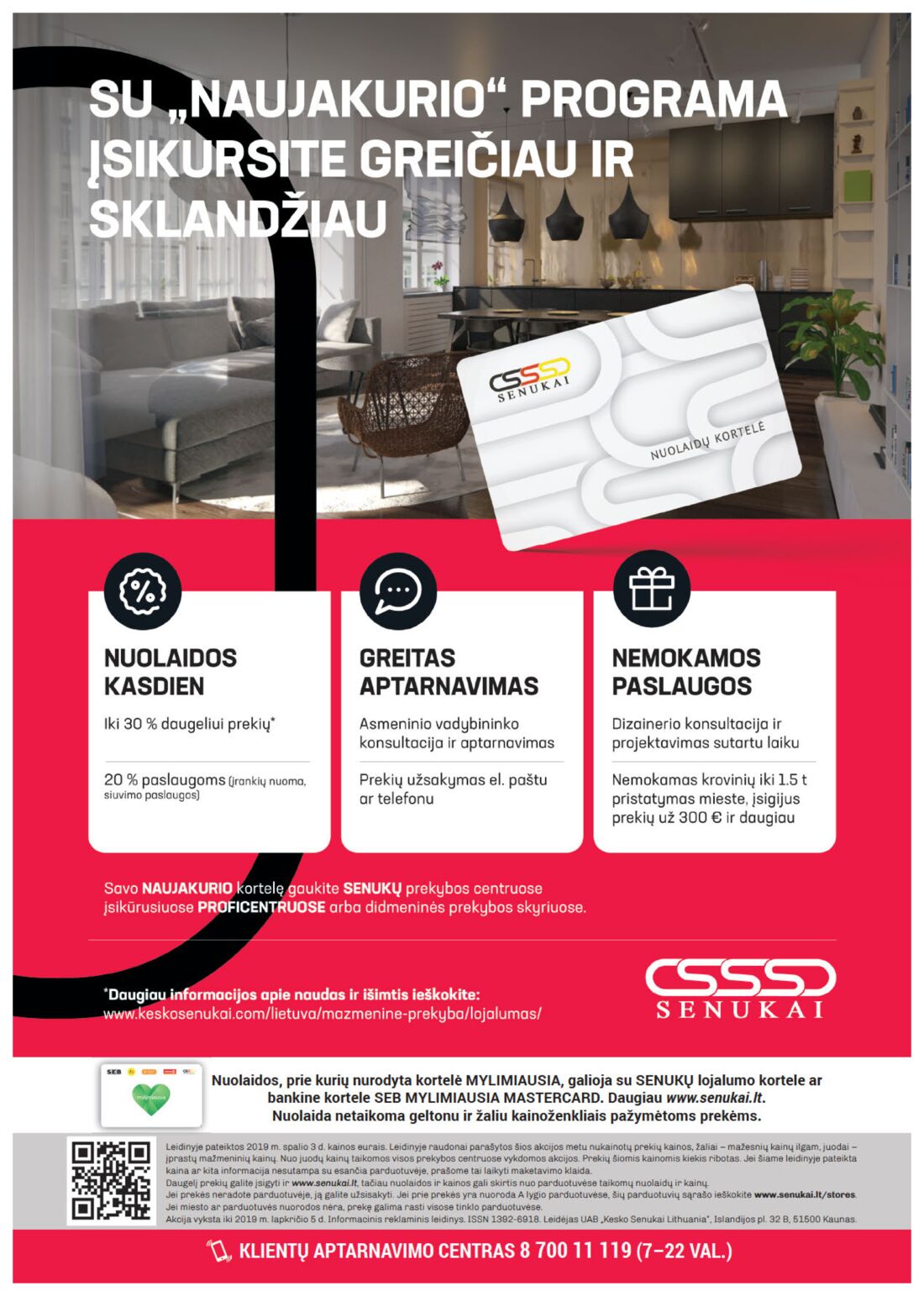 Senukai reklaminis leidinys akcijos nuo 
  2019-10-03 iki 
  2019-11-05 | Leidinukas.lt puslapis 40