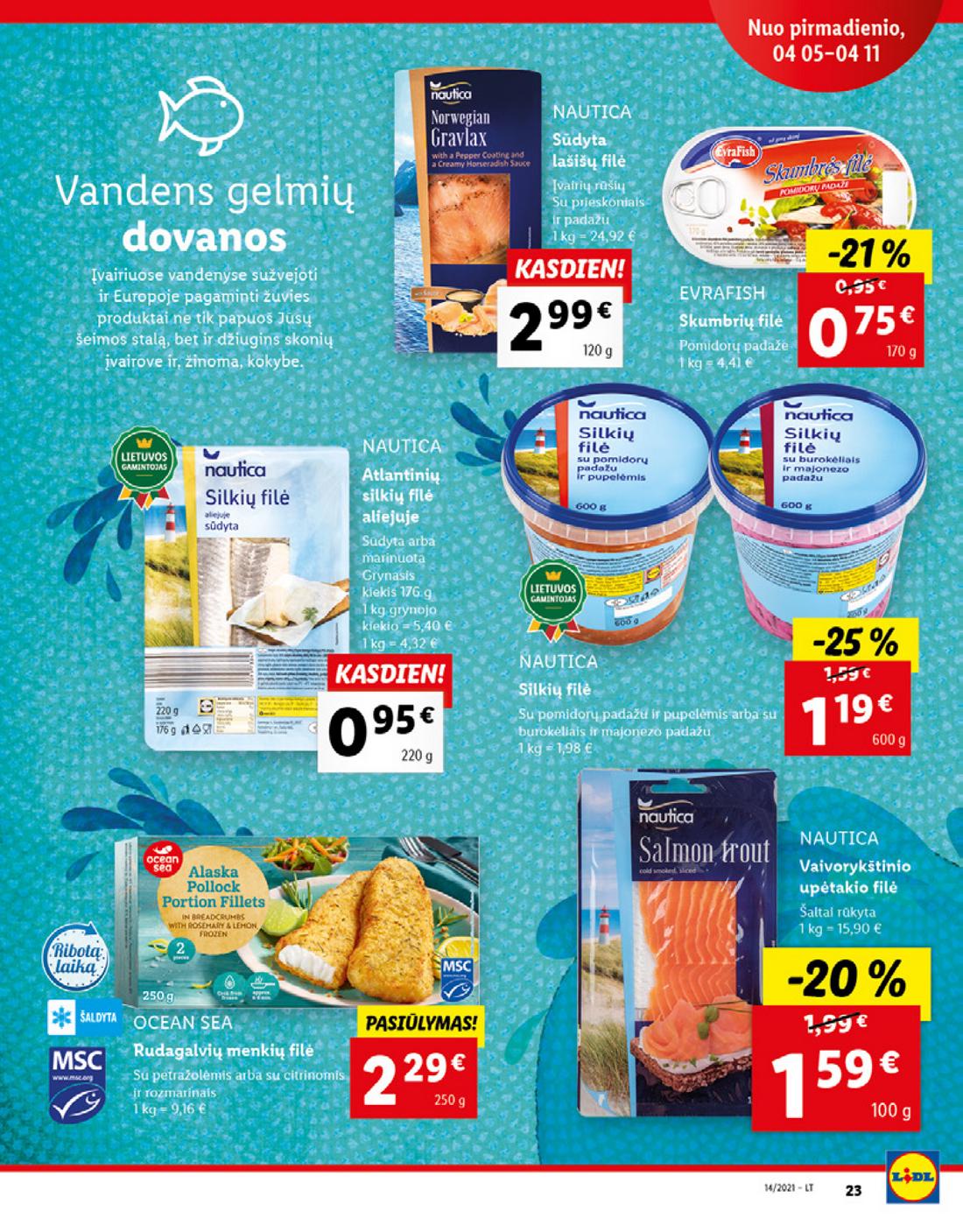 Lidl maisto prekių pasiūlymai akcijos nuo 
  2021-04-05 iki 
  2021-04-11 | Leidinukas.lt puslapis 23