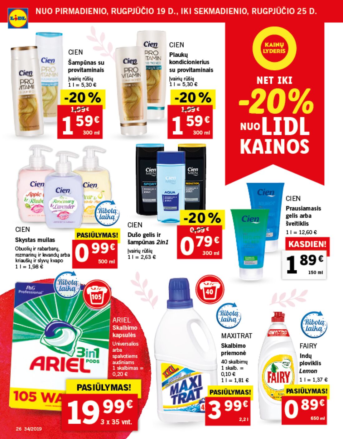 Lidl savaitinis leidinys akcijos nuo 
  2019-08-19 iki 
  2019-08-25 | Leidinukas.lt puslapis 26