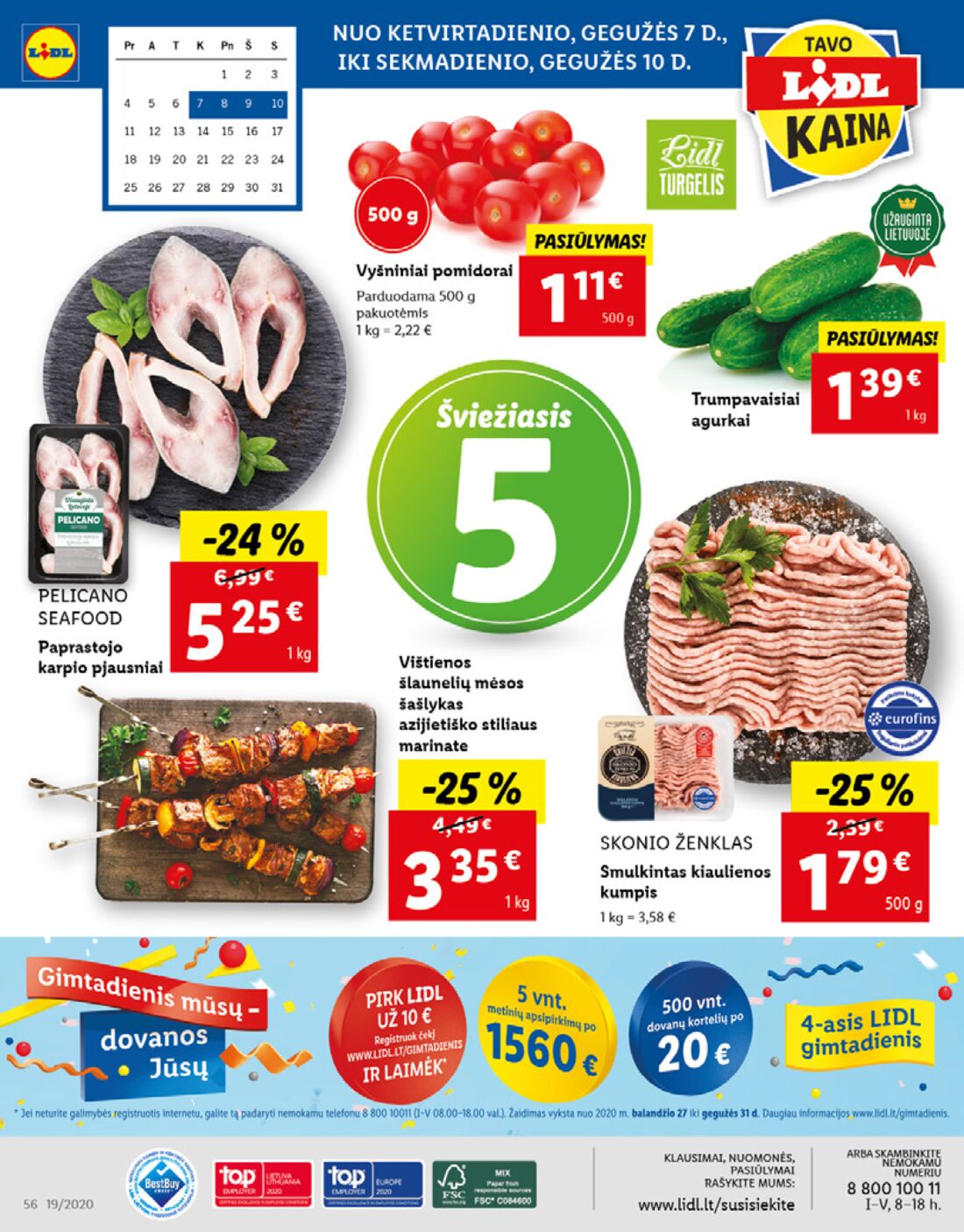 Lidl savaitinis leidinys akcijos nuo 
  2020-05-04 iki 
  2020-05-10 | Leidinukas.lt puslapis 56